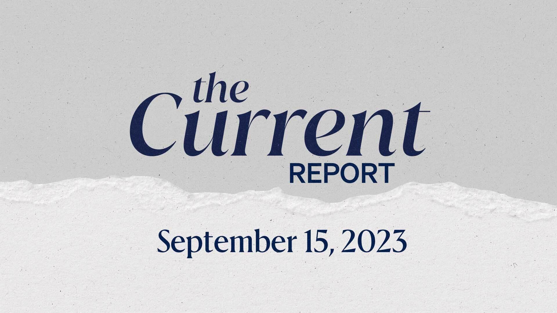 The Current Report: September 15, 2023