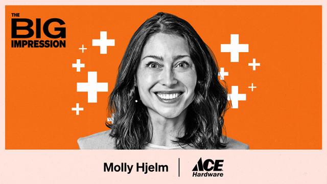The Current: The Big Impression, Molly Hjelm, Ace Hardware.