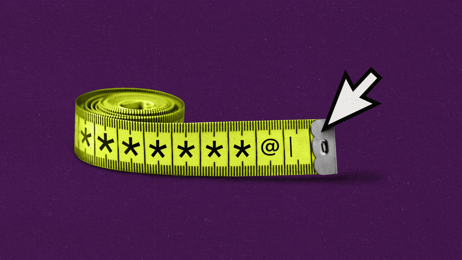 A measuring tape stretched out by a pointed cursor, reading "*******@" and a blinking line as if someone is typing.