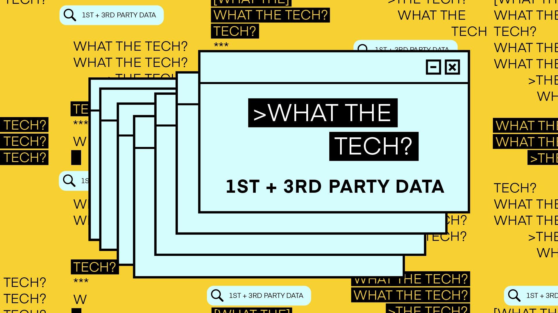 What the Tech is first- and third-party data?